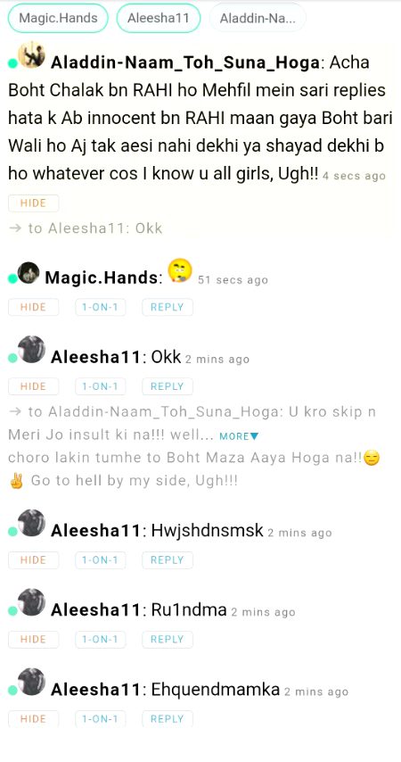 ѕнαнzαιв, See what kind of girls there r here, I get angry with girls, then they say that only boys r bad. Ugh!!