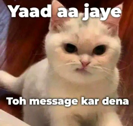 Yad aajai to masg kr dinaa