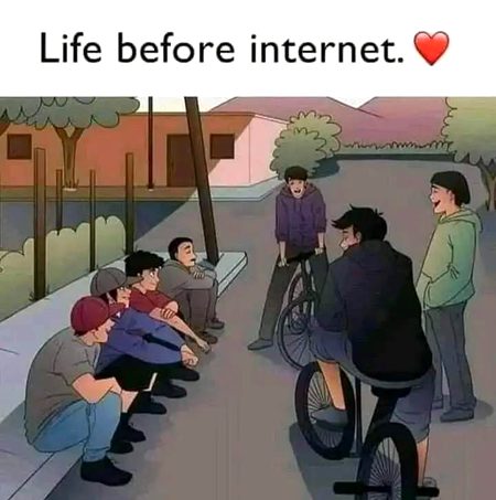 Life Before Internet