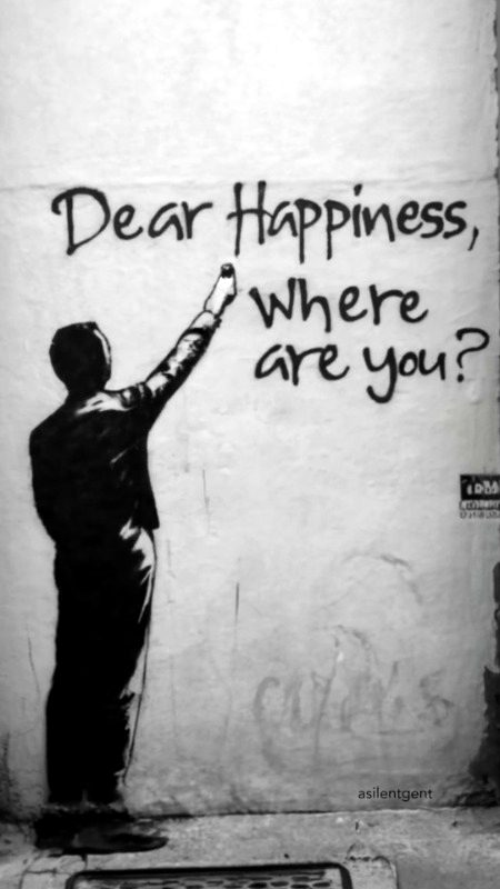 Dear happiness where r you