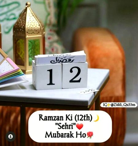 12th sehri mubarak ho💖💖