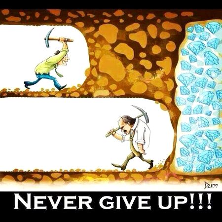 Never give up