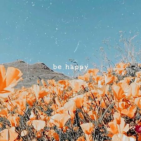 Be Happy 🤩