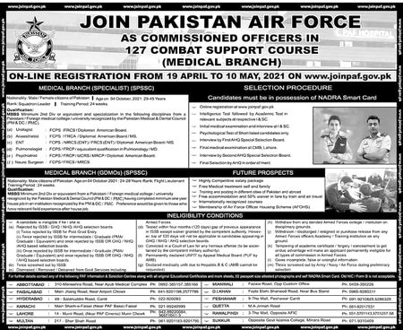 Join Pakistan Air Force as commissioned officer in Medical branch.
Online Registration  starts from 19 April to 10 May 2021.
PAF  medical