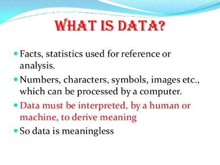 What is data?