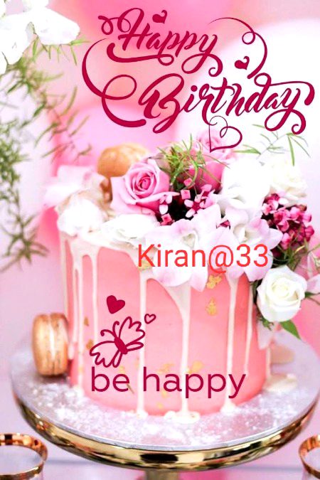 𝐇𝐚𝐩𝐩𝐲 𝐛𝐢𝐫𝐭𝐡𝐝𝐚𝐲 𝐭𝐨 𝐲𝐨𝐮 Kiran
جب تو چلے تو زمین تھم سی جائے  جب تو ہنسے تو پھول کھل سے جائے  کیا دعا دوں تیری اس سالگرہ پر  جتنے آسمان پے ہیں ستارے  اتنی خوشیوں سے تیری جھولی بھر سی جائے 
میری دعا ہے کہ خواہشوں کے سمندر کے سب موتی تیرا مقدر ہوں ، پھول چہرے ، پھول لہجے ، تیرے ہمسفر ہوں ،🔥🔥
𝐇𝐚𝐩𝐩𝐲 𝐛𝐢𝐫𝐭𝐡𝐝𝐚𝐲 𝐰𝐢𝐬𝐡 𝐲𝐨𝐮 𝐌𝐚𝐧𝐲 𝐌𝐚𝐧𝐲 𝐫𝐞𝐭𝐮𝐫𝐧 𝐨𝐟 𝐭𝐡𝐞 𝐝𝐚𝐲🎂🎀𝐠𝐨𝐨𝐝 𝐛𝐥𝐞𝐬𝐬 𝐲𝐨𝐮 kiran@33