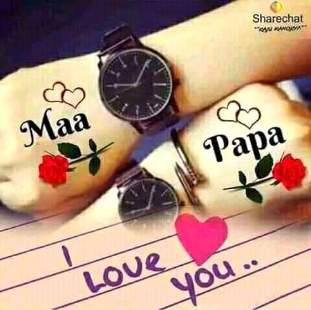 I Love you MAA papa