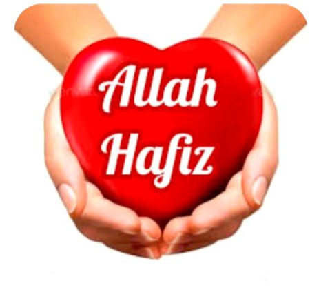 meri wja sy koi sad ho wo b fjr time ALLAH pak duaa h k mujhy door krdy us insan sy.
so aj dil sy ALLAH HAFIZ 😊🤚