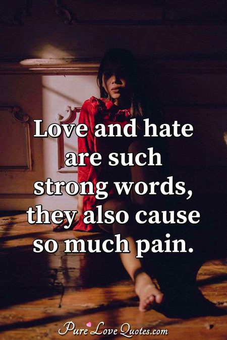 I hate love