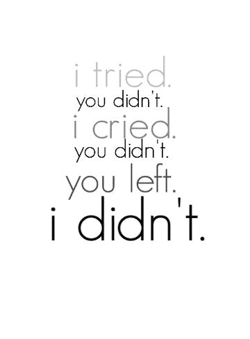 I tired...