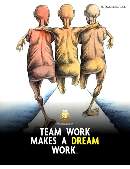 Team work makes dream works.....!