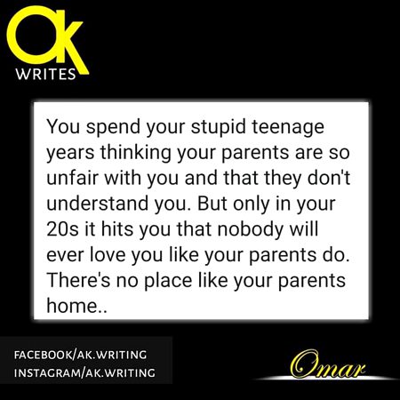 There's no place like you're parents