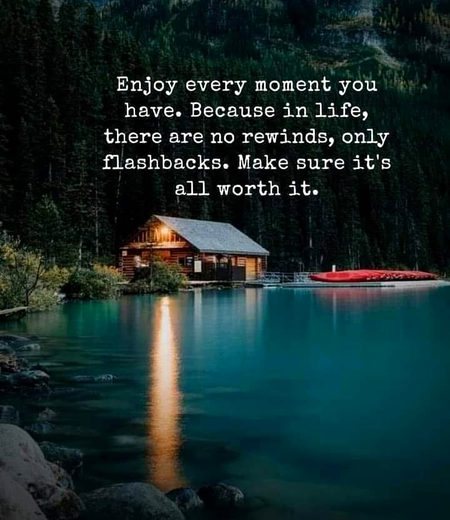 Life Enjoy every moments