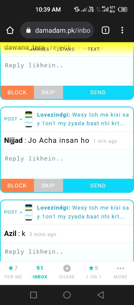 Mene accept krne ka kya bola 2 logo ne our sand kr di ...had hai wesay ....me koi bhi nhi kr rhi samj ayi ab k bd mt bhejna mojye koi bhi