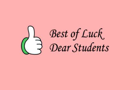 Beat OF Luck For Fsc. Intermediate Students.