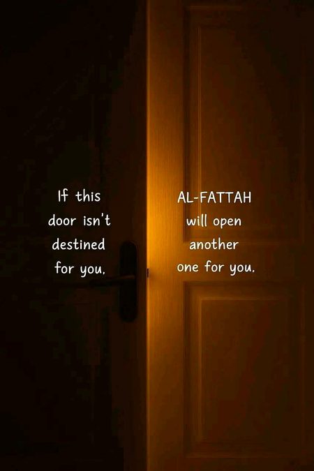 Al-Fattah will open another one for you.